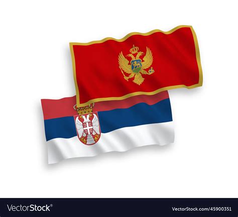 Flags of montenegro and serbia on a white Vector Image