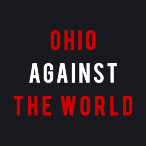 Ohio Against the World - Ohio Against The World - Baseball T-Shirt | TeePublic