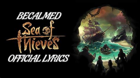 Sea Of Thieves Song Lyrics