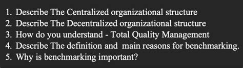 Solved 1. Describe The Centralized organizational structure | Chegg.com