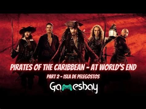 Pirates of the Caribbean At World's End - Part 2 : Isla de Pelegostos (P... : r/pirates