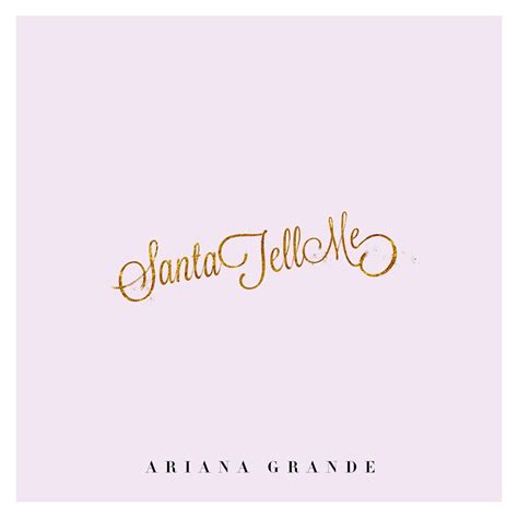 Ariana Grande - Santa Tell Me - Reviews - Album of The Year