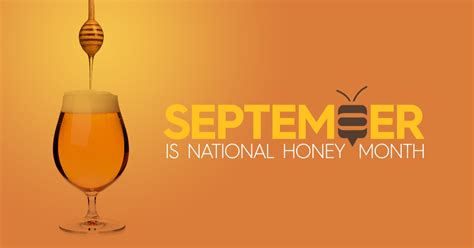 Breweries Celebrate National Honey Month | Ale Street News