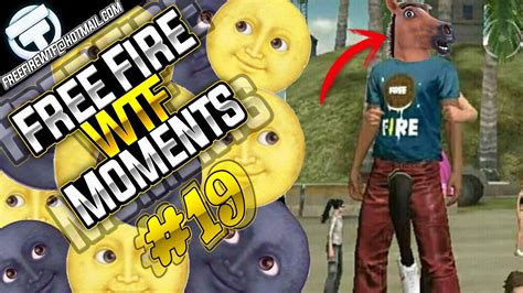 FREE FIRE - FUNNY & WTF MOMENTS #19 | FREEFIRE EPIC GAMEPLAY, FUNNY GLITCHES, FAILS & EPIC ...