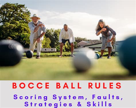 Bocce Ball Rules [ Court, Scoring, Skills, Fouls ] An Expert Guide