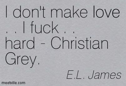 Christian grey quotes, Grey quotes, Christian grey