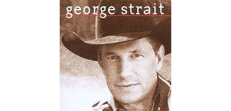 George Strait - George Strait