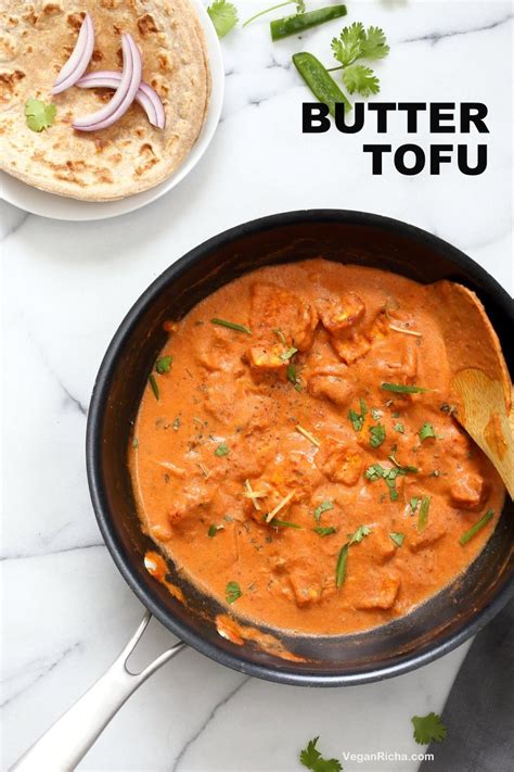 Indian Butter Tofu Paneer - Tofu Butter Masala Recipe - Vegan Richa