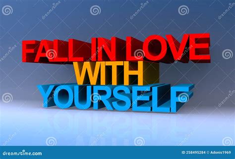 Fall in Love with Yourself on Blue Stock Illustration - Illustration of love, leader: 258495284