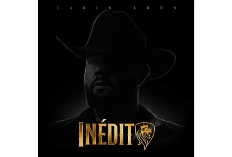 CARIN LEÓN SORPRENDE CON SU ÁLBUM 'INÉDITO' Y PRESENTA SU NUEVA CANCIÓN 'OTRA A TU SALUD ...