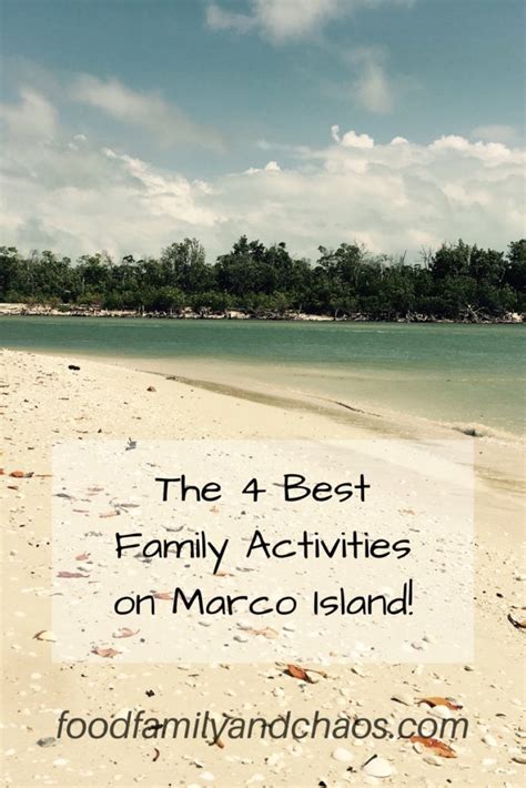 The 4 Best Family Activities on Marco Island! - Food Family and Chaos