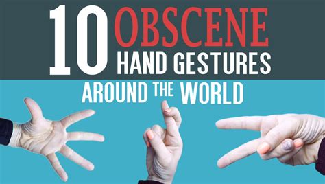 Obscene Hand Gestures From Around The World