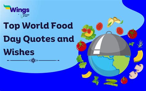 Top 20 World Food Day Quotes and Wishes | Leverage Edu