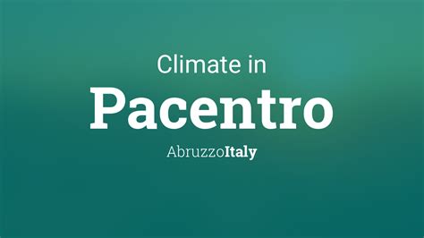 Climate & Weather Averages in Pacentro, Italy