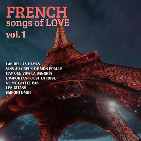 French Songs Of Love, Vol. 1 Songs Download: French Songs Of Love, Vol. 1 MP3 French Songs ...