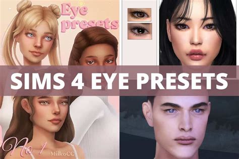 19+ Sims 4 Eye Presets: Customize Your Sims' Eyes - We Want Mods