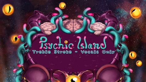 Psychic Island | My Singing Monsters | Vocals Only Cover 【Treb】 - YouTube