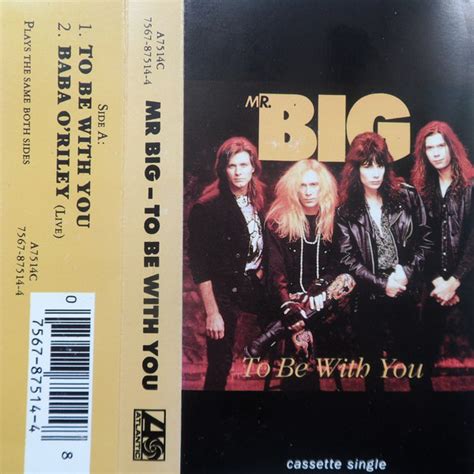 Mr. Big – To Be With You (1992, Cassette) - Discogs