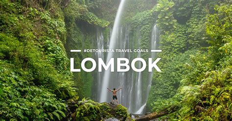 7 BEST PLACES to visit in Lombok + THINGS TO DO