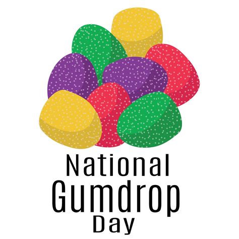 National Gumdrop Day, Idea for poster, banner, flyer, card or menu ...