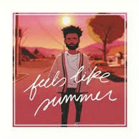 Stream Feels Like Summer - Childish Gambino (Marching Band) by read-it-slow | Listen online for ...