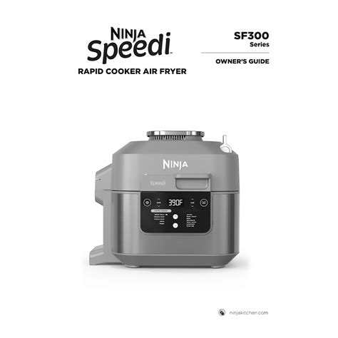 Ninja Speedi Rapid Cooker and Air Fryer SF301 User Manual