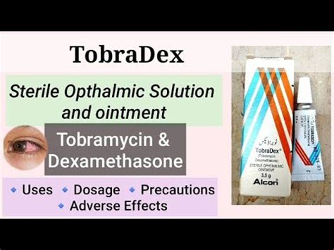 Eye Ointment | Tobramycin & Dexamethasone Eye Ointment & Suspension ...