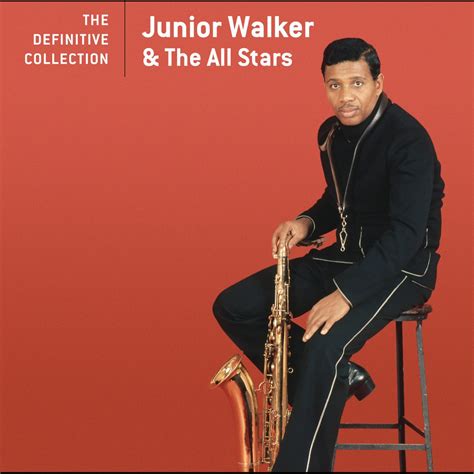 ‎Jr. Walker & the All Stars: The Definitive Collection - Album by Junior Walker & The All Stars ...