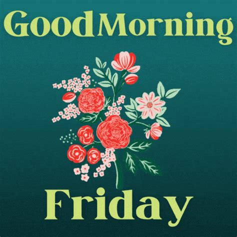 Best Good Morning Friday GIF Images - Mk GIFs.com