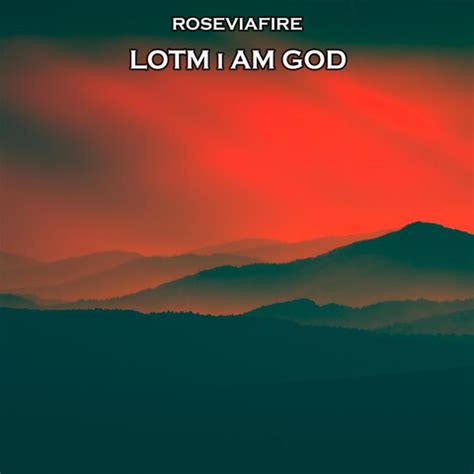 Lotm I Am God Song Download: Lotm I Am God MP3 Song Online Free on ...