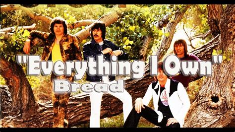 Everything I Own - With Lyrics - Bread - YouTube