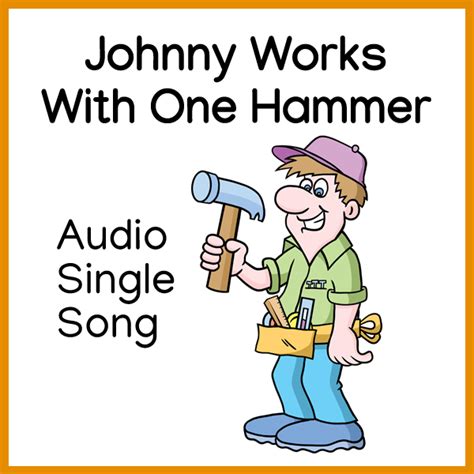 Johnny Works With One Hammer - FREE Download - Miss Mon's Music