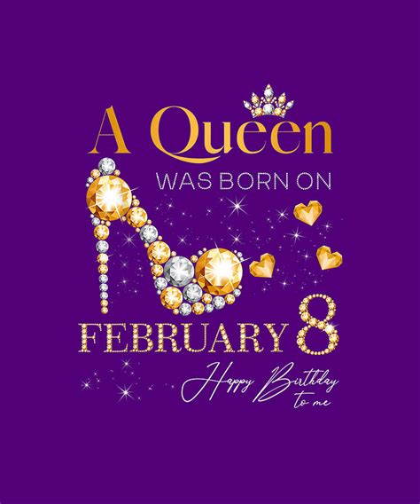 A Queen Was Born On February 8 8th February Birthday Drawing by Do Tran Quang - Fine Art America