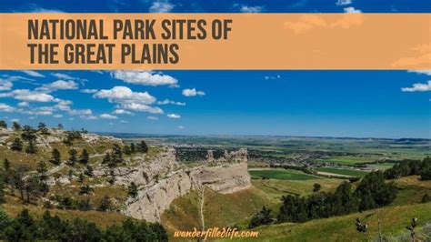 National Parks Sites of the Great Plains - Our Wander-Filled Life