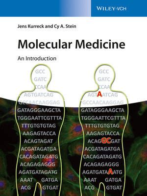 Wiley: Molecular Medicine: An Introduction - Jens Kurreck, Cy Aaron Stein