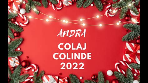 Colaj Colinde de Craciun- Andra 2022 - YouTube