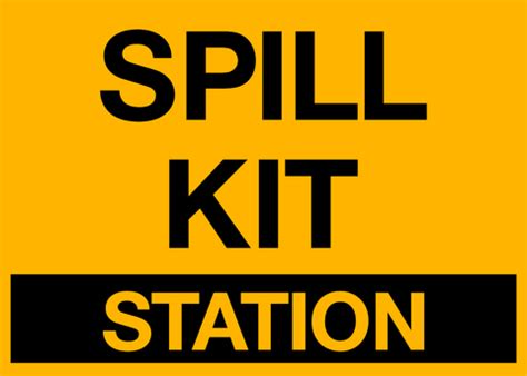 Spill Kit Station – Western Safety Sign