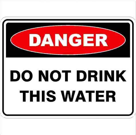 DO NOT DRINK THIS WATER | Buy Now | Discount Safety Signs Australia