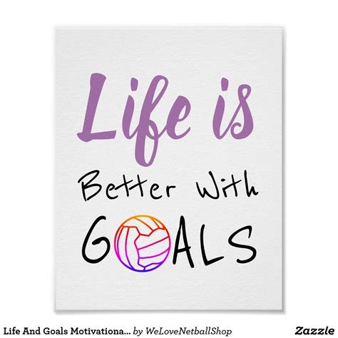 Life And Goals Motivational Netball Quote Poster | Zazzle | Netball ...