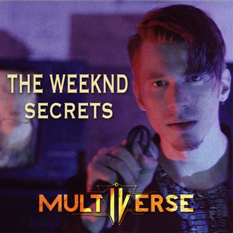 Secrets (The Weeknd Cover) | Multiverse