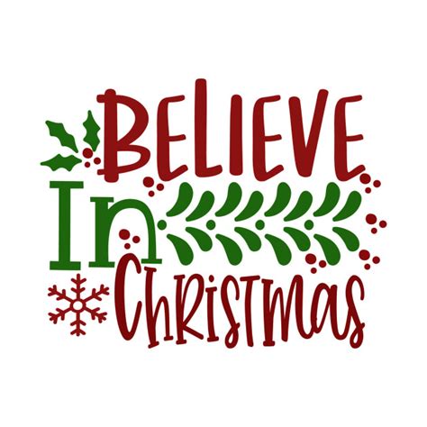 Believe in Christmas - Believe In Christmas - Kids T-Shirt | TeePublic