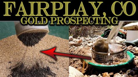 Gold Prospecting In Fairplay Colorado - Concentrate Processing and How ...