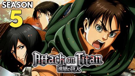 Attack On Titan Season 5 Trailer | Release Date And Everything We Know ...