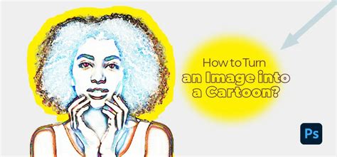 How to Turn an Image into a Cartoon in Photoshop