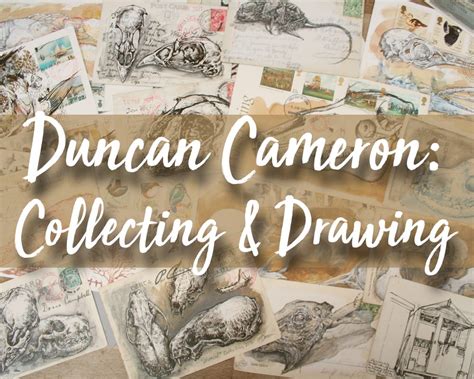 Artist Duncan Cameron on Collecting & Drawing - The Arty Teacher