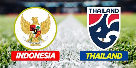 jadwal indonesia vs thailand 2022 Jadwal afc pertandingan timnas selatan grafis sepak lengkap disini