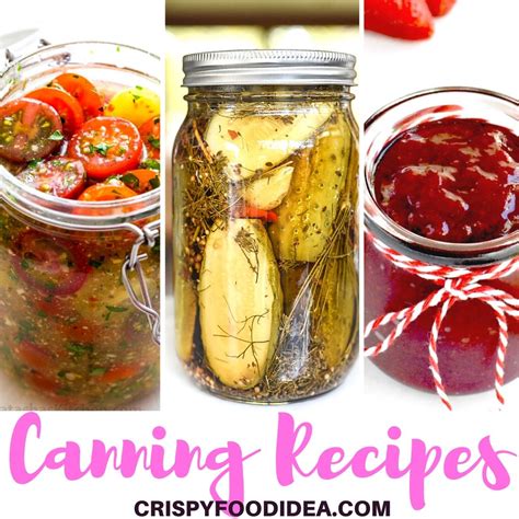 20 Easy Home Canning Recipes For Beginners And On A Budget