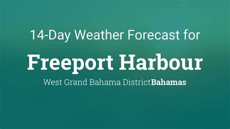 Freeport Harbour, Bahamas 14 day weather forecast