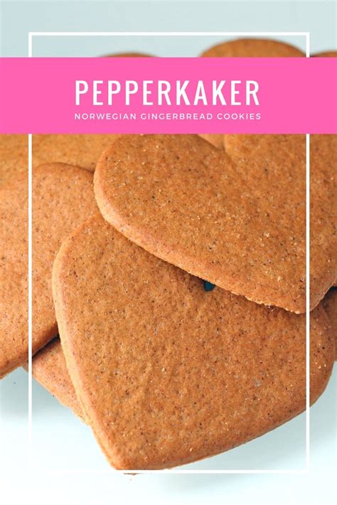 Pepperkaker: Norwegian Gingerbread Cookies - Life in Norway