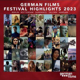 GERMAN FILMS AT BERLINALE & EFM 2023 - German Films